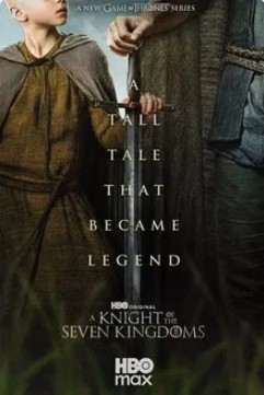 A Knight of the Seven Kingdoms