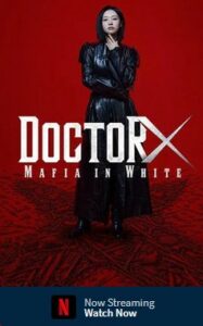 Doctor X: Mafia in White