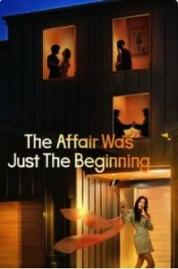 The Affair Was Just The Beginning