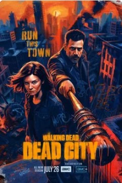 The Walking Dead: Dead City Season 3